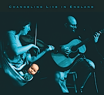 Changeling - Live in England